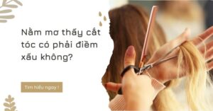 mơ thấy cắt tóc